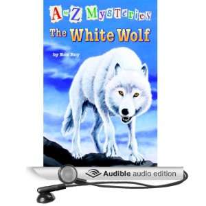  A to Z Mysteries The White Wolf (Audible Audio Edition 