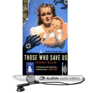   Who Save Us (Audible Audio Edition) Jenna Blum, Suzanne Toren Books