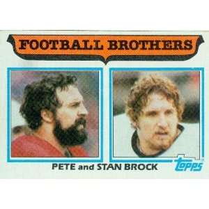  1982 Topps #265 Pete & Stan Brock   Football Brothers 