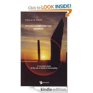 Hydro Homeopathic Energy Patricia Le Roux  Kindle Store