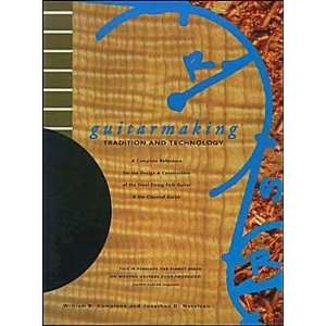 Guitarmaking   Tradition and Technology   Book Musical 