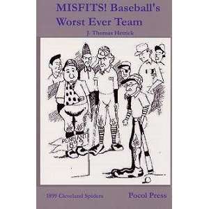  MISFITS Baseballs Worst Ever Team
