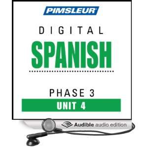  Spanish Phase 3, Unit 04 Learn to Speak and Understand Spanish 