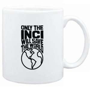  Mug White  Only the Inci will save the world 