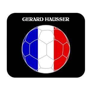  Gerard Hausser (France) Soccer Mouse Pad 