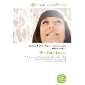 The Four Loves (9786132819185) Books