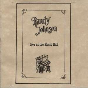  Live At the Music Hall, Randy Johnson 