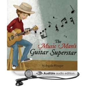  The Music Mans Guitar Superstar (Audible Audio Edition 