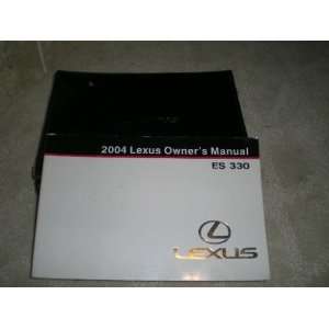 2004 Lexus ES330 Owners Manual ES 330 Automotive
