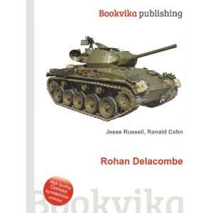  Rohan Delacombe Ronald Cohn Jesse Russell Books