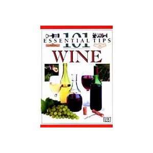  101 Essential Wine Tips by Tom Stevenson