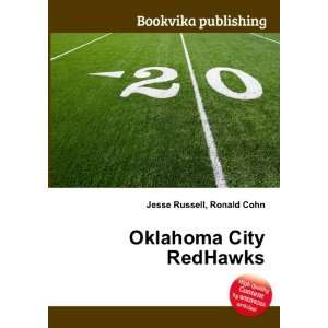  Oklahoma City RedHawks Ronald Cohn Jesse Russell Books