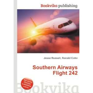  Southern Airways Flight 242 Ronald Cohn Jesse Russell 