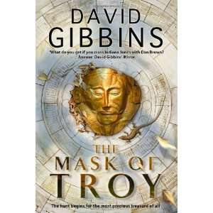  The Mask of Troy [Hardcover] David Gibbins Books