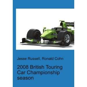  2008 British Touring Car Championship season Ronald Cohn 