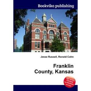  Franklin County, Kansas Ronald Cohn Jesse Russell Books