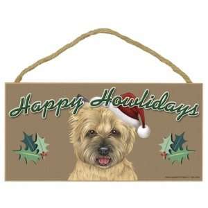  Happy Howlidays Wooden Sign   Cairn Terrier (Tan 