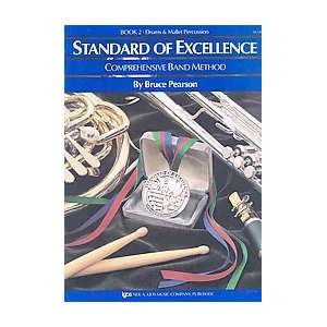  Standard of Excellence Drums and Mallet book 2: Everything 