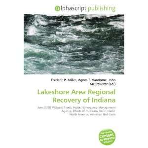    Lakeshore Area Regional Recovery of Indiana (9786133594357) Books