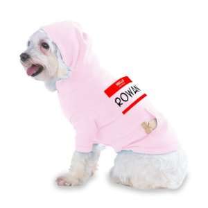 HELLO my name is ROWAN Hooded (Hoody) T Shirt with pocket for your Dog 