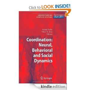 Coordination: Neural, Behavioral and Social Dynamics (Understanding 
