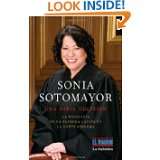 Sonia Sotomayor Una sabia decisión (Vintage Espanol) (Spanish 