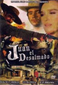 JUAN EL DESALMADO (1970) LUCHA VILLA NEW DVD  