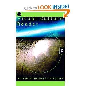    The Visual Culture Reader (9780415141338) Nicholas Mirzoeff Books