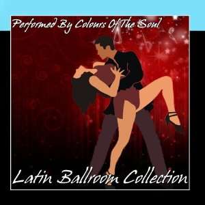  Latin Ballroom Collection: Colours Of The Soul: Music