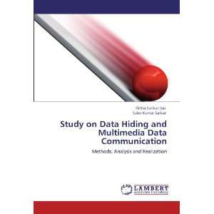  Study on Data Hiding and Multimedia Data Communication 
