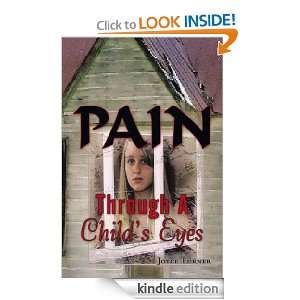 Pain Through A Childs Eyes Joyce Turner  Kindle Store