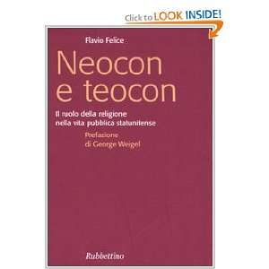  Neocon e teocon. Il ruolo della religione nella vita 