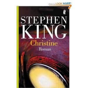  Christine (9783548263069): Stephen King: Books