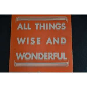 All Things Wise And Wonderful PASADENA Books