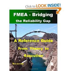  FMEA   Bridging the Reliability Gap A Reference Guide from Theory 