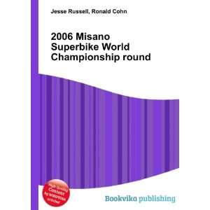   Superbike World Championship round Ronald Cohn Jesse Russell Books