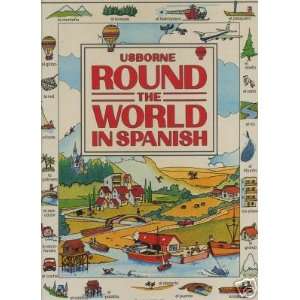  Round the World in Spanish with Easy Pronunciation Guide 