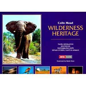  Wilderness Heritage (9780620194013) Colin Mead Books