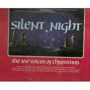  Silent Night the 100 Voices of Christmas Various Music