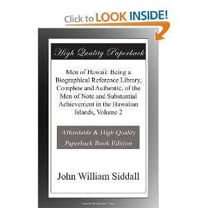   in the Hawaiian Islands, Volume 2: John William Siddall: Books