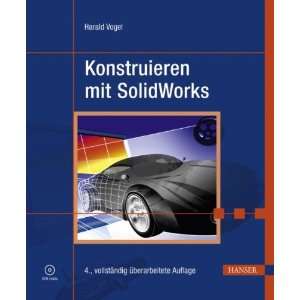  Konstruieren mit SolidWorks. Mit DVD (9783446420366 