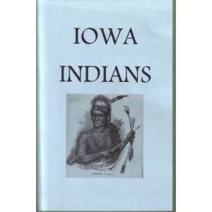  Indians of Iowa: Benjamin Gue: Books