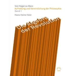     Von Hegel zu Marx 1 (9783359025108) Hans Heinz Holz Books