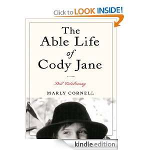 The Able Life of Cody Jane Marly Cornell  Kindle Store
