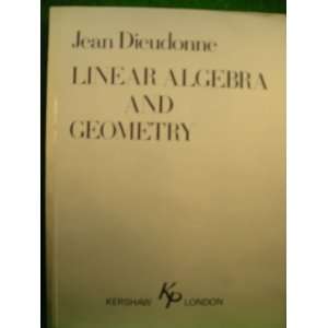   in Mathematics) (9780901665133) Jean Dieudonne, A.J. Silberger Books
