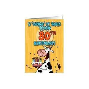    I herd it was your birthday   80 years old Card Toys & Games