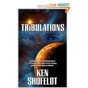  Tribulations (9780765365583) Ken Shufeldt Books