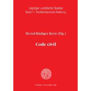  Code civil (9783865833198): Bernd Rüdiger Kern: Books