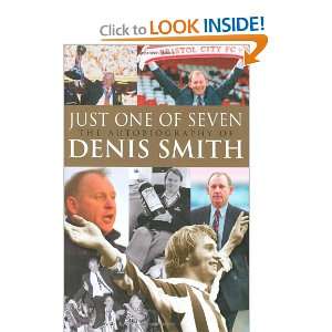   The Autobiography of Denis Smith (9781848185043) Denis Smith Books