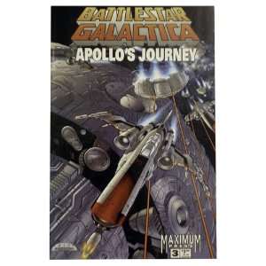  BATTLESTAR GALACTICA 3 Apollos Journey (Maximum Press) (BATTLESTAR 